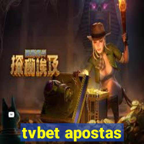 tvbet apostas